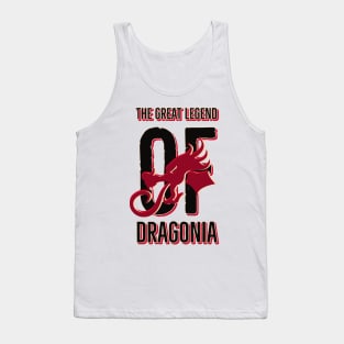 The great legend of Dragonia Tank Top